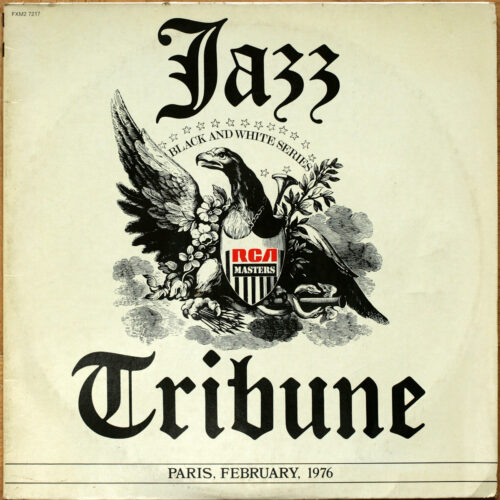 Jazz Tribune • Black and White Series • RCA XM2 7217 • Louis Armstrong • Duke Ellington • Count Basie • Big Bill Broonzy • Oscar Peterson • Shorty Rogers • Gil Evans • Bud Powell