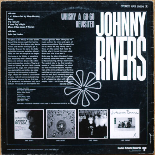 Johnny Rivers • Whisky A Go-Go revisited • United Artists UAS 29299 • C.C. Rider-Got My Mojo Working • Sunny • It's Too Late • A Hard Day's Night • When A Man Loves A Woman • John Lee Hooker