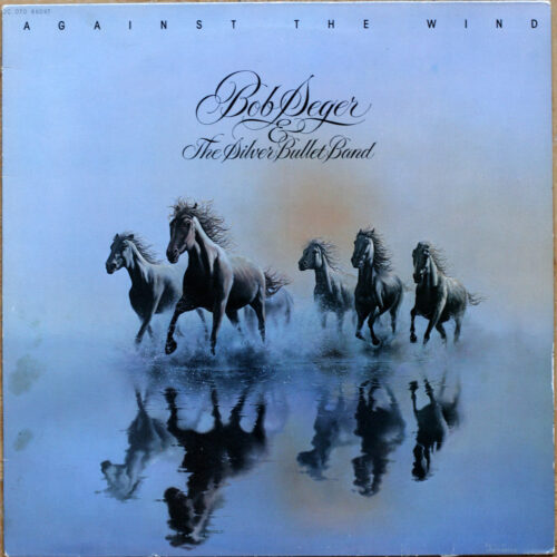 Bob Seger & The Silver Bullet Band • Against the wind • Capitol 2C 070 86097