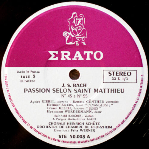 Bach • Passion selon Saint Matthieu • Matthäus-Passion • BWV 244 • Erato STE 50006/7/8/9 • Heinrich-Schütz-Chor Heilbronn • Das Südwestdeutsche Kammerorchester Pforzheim • Fritz Werner