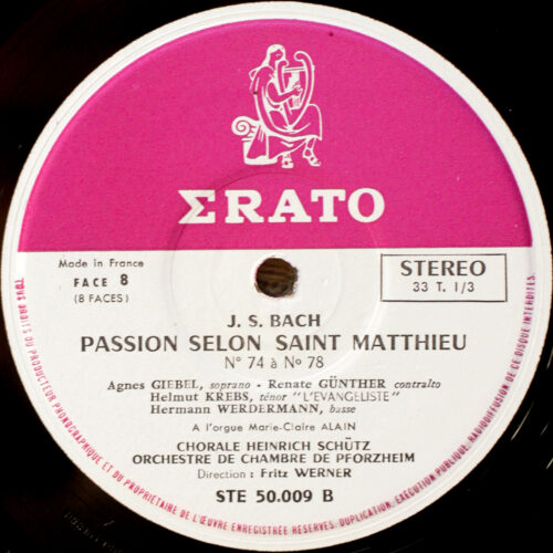 Bach • Passion selon Saint Matthieu • Matthäus-Passion • BWV 244 • Erato STE 50006/7/8/9 • Heinrich-Schütz-Chor Heilbronn • Das Südwestdeutsche Kammerorchester Pforzheim • Fritz Werner