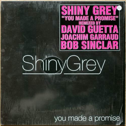 ShinyGrey • You Made A Promise (Remix David Guetta & Joachim Garraud & Bob Sinclar Mix) • Yellow Productions YP 211 • Maxi single • 12" • 33 rpm