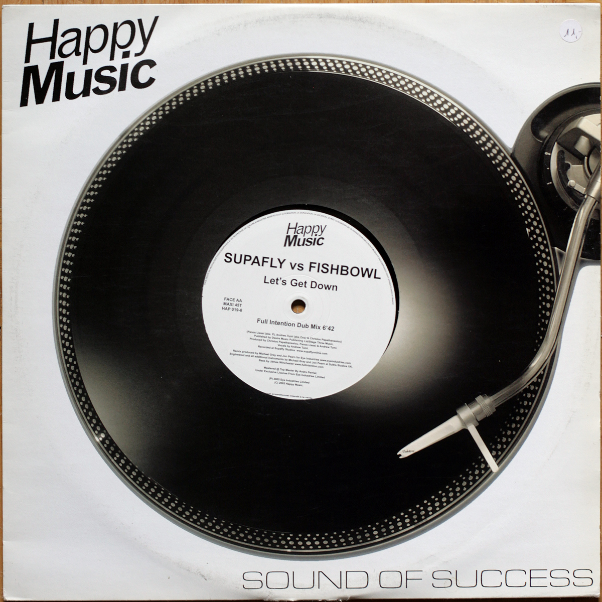 Supafly vs Fishbowl • Let's get down (Full Intention Club Mix & Dub Mix) • Happy Music HAP 019-6 • Maxi single • 12" • 45 rpm