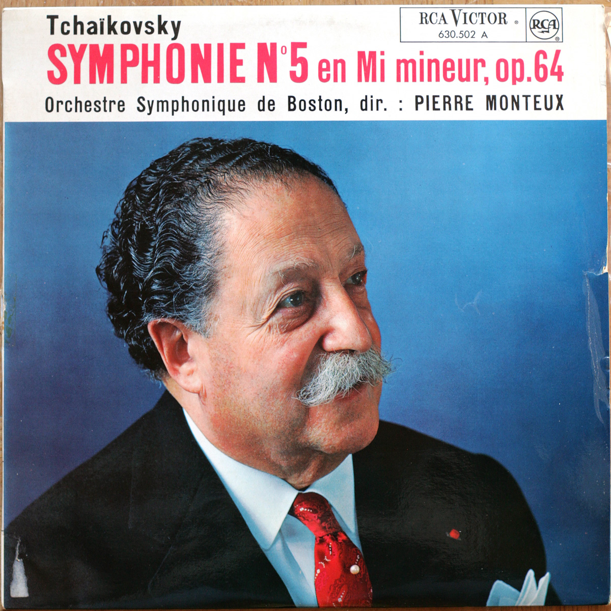 Tchaikovsky • Tschaikowsky • Symphonie n° 5 • RCA 630.502 A • Boston Symphony Orchestra • Pierre Monteux