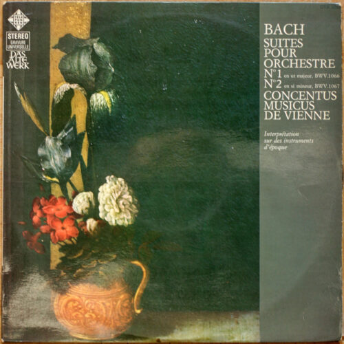 Bach • Suites pour orchestre n° 1 & 2 • Telefunken CTB 2092 • Alice Harnoncourt • Herbert Tachezi • Eduard Hruza • Concentus Musicus Wien • Nikolaus Harnoncourt