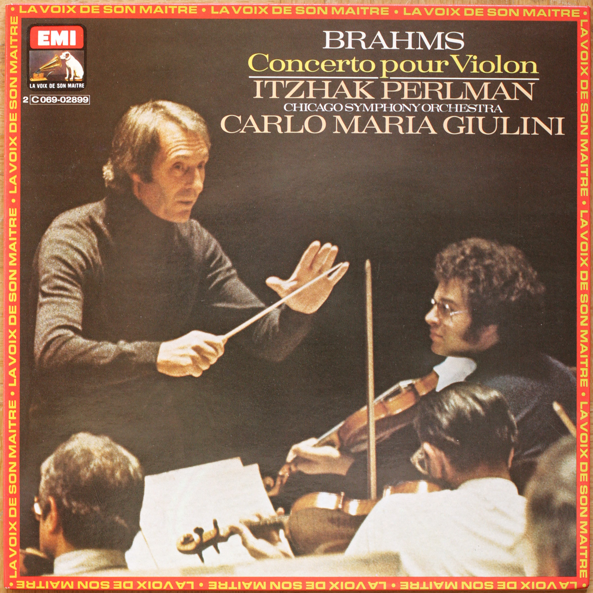 Brahms • Concerto pour violon • Violin concerto • Violinkonzert • Op. 77 • EMI 2C 069-02899 • Itzhak Perlman • Chicago Symphony Orchestra • Carlo Maria Giulini