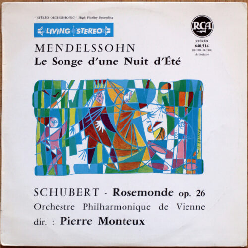 Mendelssohn – Le songe d'une nuit d'été (Ein Sommernachtstraum) • Schubert – Rosemonde (Rosamunde) • RCA 650.514 • Wiener Philharmoniker • Pierre Monteux