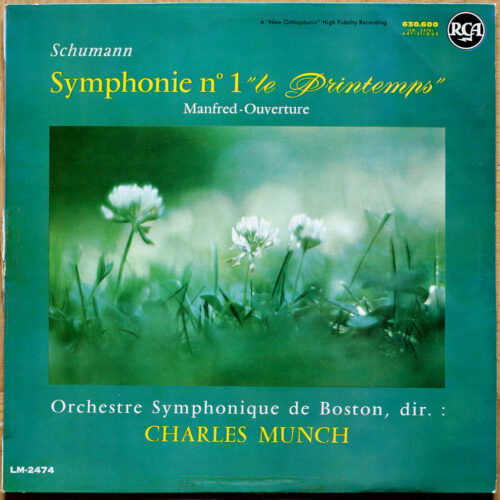 Schumann • Symphonie n° 1 • Ouverture Manfred • RCA 630.600 • Boston Symphony Orchestra • Charles Munch