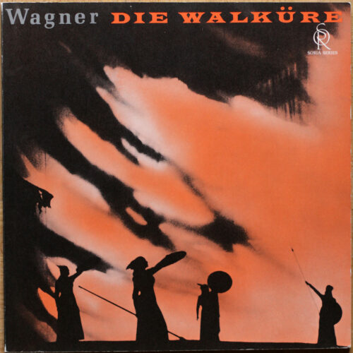 Wagner • La Walkyrie • Die Walküre • RCA Victor 640.728/32 (Deluxe) • Birgit Nilsson • Rita Gorr • Jon Vickers • George London • London Symphony Orchestra • Erich Leinsdorf