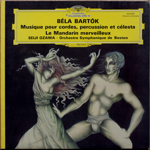 Bartók • Le Mandarin merveilleux • Musique pour cordes & percussion & celesta • DGG 2530 887 • Boston Symphony Orchestra • Seiji Ozawa