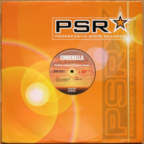 Cinderella • The Realm (Central Seven Extended & DJ Spoke Remixes) • Progressive State Records PSR 2001-4 • Maxi single • 12" • 45 rpm