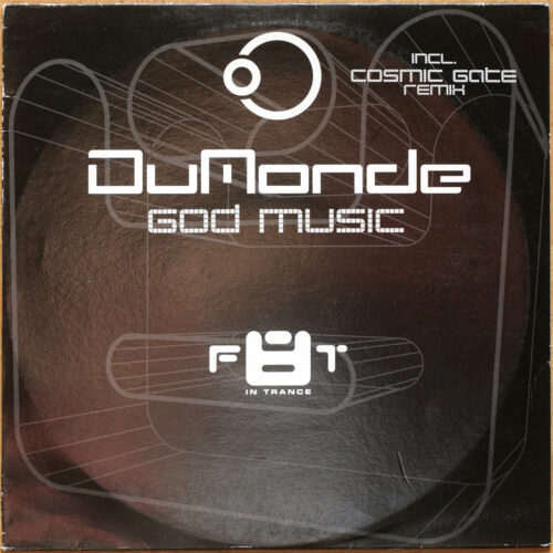 DuMonde • God Music (Original Mix & Cosmic Gate Mix) • Fate Recordings F8T 003-12 • Maxi single • 12" • 33 rpm