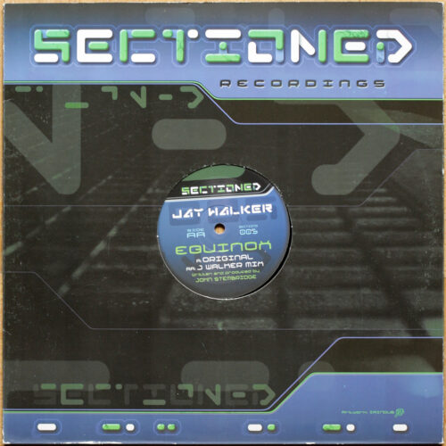 Jay K. Walker • Equinox (Original Mix & Jay K. Walker Mix) • Sectioned Recordings SECTION D005 • Maxi single • 12" • 45 rpm