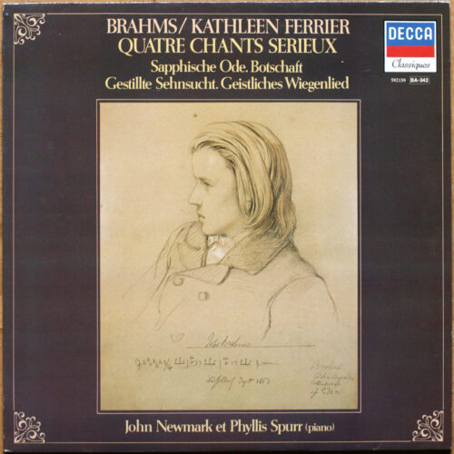 Brahms – Vier ernste Gesänge (4 chants sérieux) • Purcell – The Fairy Queen • Händel – Atalanta & Admeto • Decca 592159 • Kathleen Ferrier • John Newmark • Phyllis Spurr