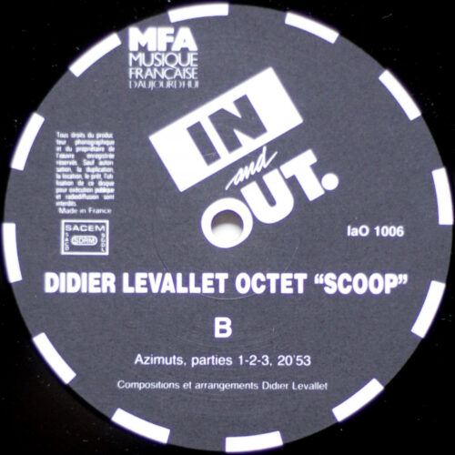 Didier Levallet Octet • Scoop • In And Out IaO 1006 • Steve Lacy • Tony Coe • Mark Charig • Tony Oxley • Gérard Marais • Radu Malfatti • Gérard Buquet