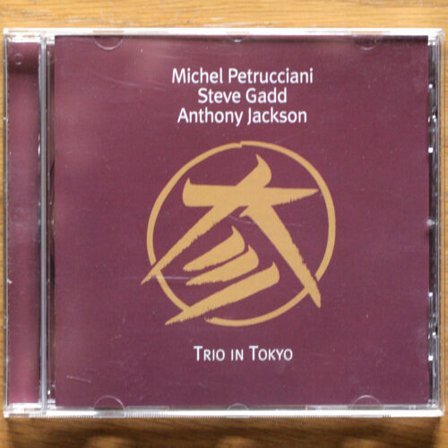 Michel Petrucciani • Steve Gadd • Anthony Jackson • Trio In Tokyo • Dreyfus Jazz FDM 36605-9