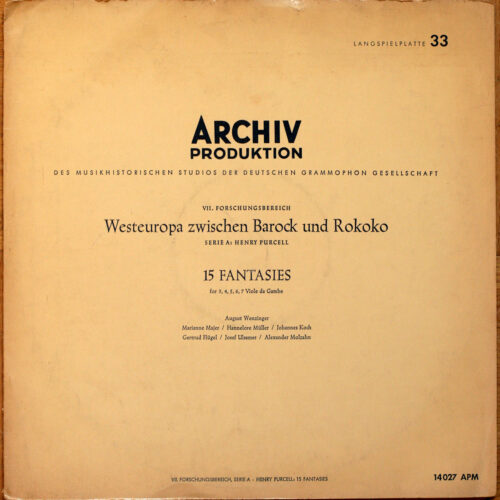 Purcell • 15 fantaisies pour violes de gambe • Archiv Produktion 14 027 APM • Alexander Molzahn • Gertrud Flügel • Johannes Koch • Hannelore Müller • Marianne Majer • Herbert Just