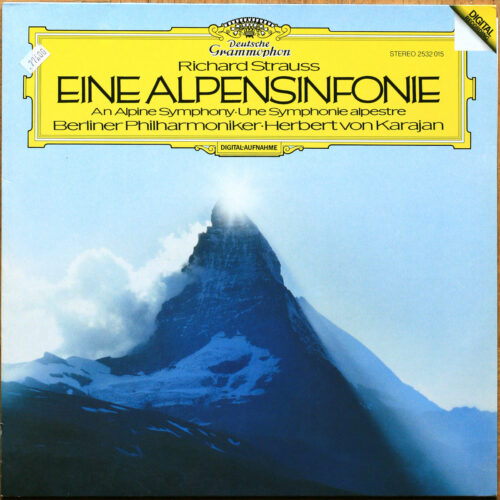 Strauss • Symphonie alpestre • Eine Alpensinfonie • DGG 2532 015 Digital • Berliner Philharmoniker • Herbert von Karajan