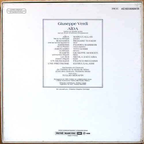 Verdi • Aida • EMI 2C 163-00429/31 • Maria Callas • Tito Gobbi • Fedora Barbieri • Richard Tucker • Nicola Zaccaria • Orchestra Del Teatro Alla Scala • Tullio Serafin