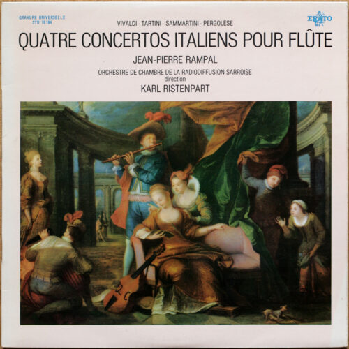 Vivaldi • Tartini • Sammartini • Pergolesi • Concertos italiens pour flûte • Erato STU 70 184 • Jean-Pierre Rampal • Kammerorchester des Saarländischen Rundfunks • Karl Ristenpart