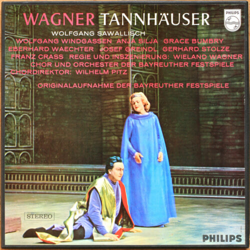 Wagner • Tannhäuser • Bayreuther Festspiele 1962 • Philips 835 178/180 AY • Wolfgang Windgassen • Orchester der Bayreuther Festspiele • Wolfgang Sawallisch