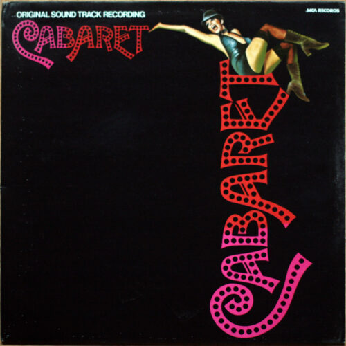 Liza Minnelli • Cabaret • Bob Fosse • BO • Motion picture soundtrack • MCA 201 309