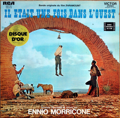 Ennio Morricone • Il était une fois dans l'Ouest • Sergio Leone • BO • Motion picture soundtrack • RCA Victor 440.751