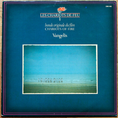 Vangelis Papathanassiou • Les chariots de feu • Chariots of fire • Hugh Hudson • BO • Motion picture soundtrack • Polydor 2383 602