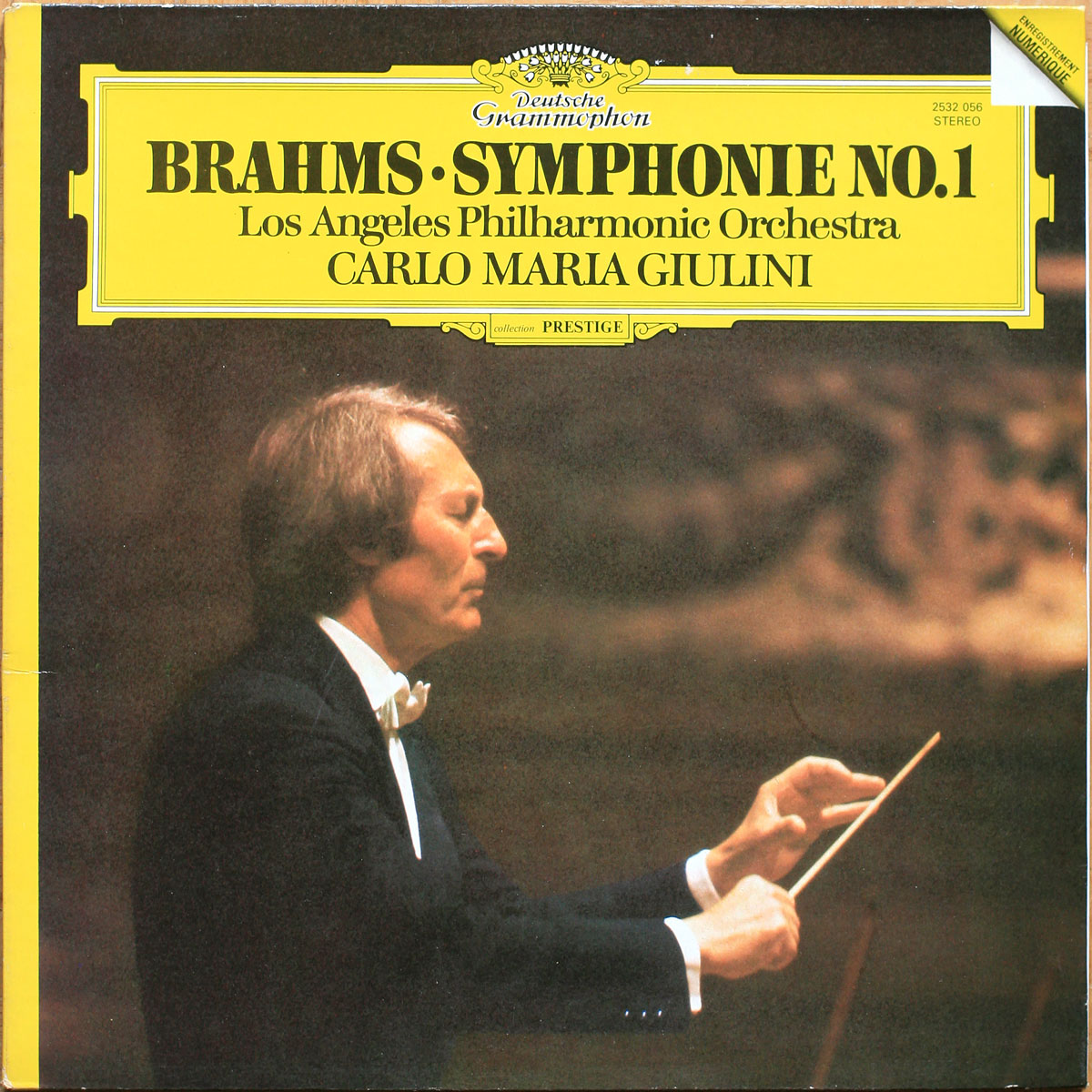 Brahms • Symphonie n° 1 • DGG 2532 056 Digital • Los Angeles Symphonic Orchestra • Carlo Maria Giulini
