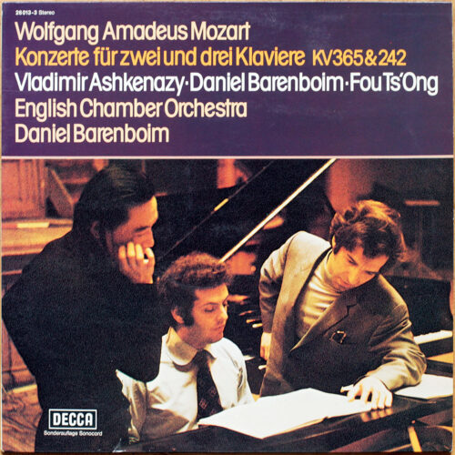 Mozart • Concertos pour 2 & 3 pianos • Konzerte Für 2 & 3 Klaviere Und Orchester • Decca 26013-3 • Fou Ts'Ong • Vladimir Ashkenazy • English Chamber Orchestra • Daniel Barenboim