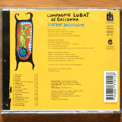 Bernard Lubat • Compagnie Lubat dé Gasconha • Scatrap Jazzcogne • Labeluz 642001 • Patrick Auzier • Bernard Lubat • André Minvielle