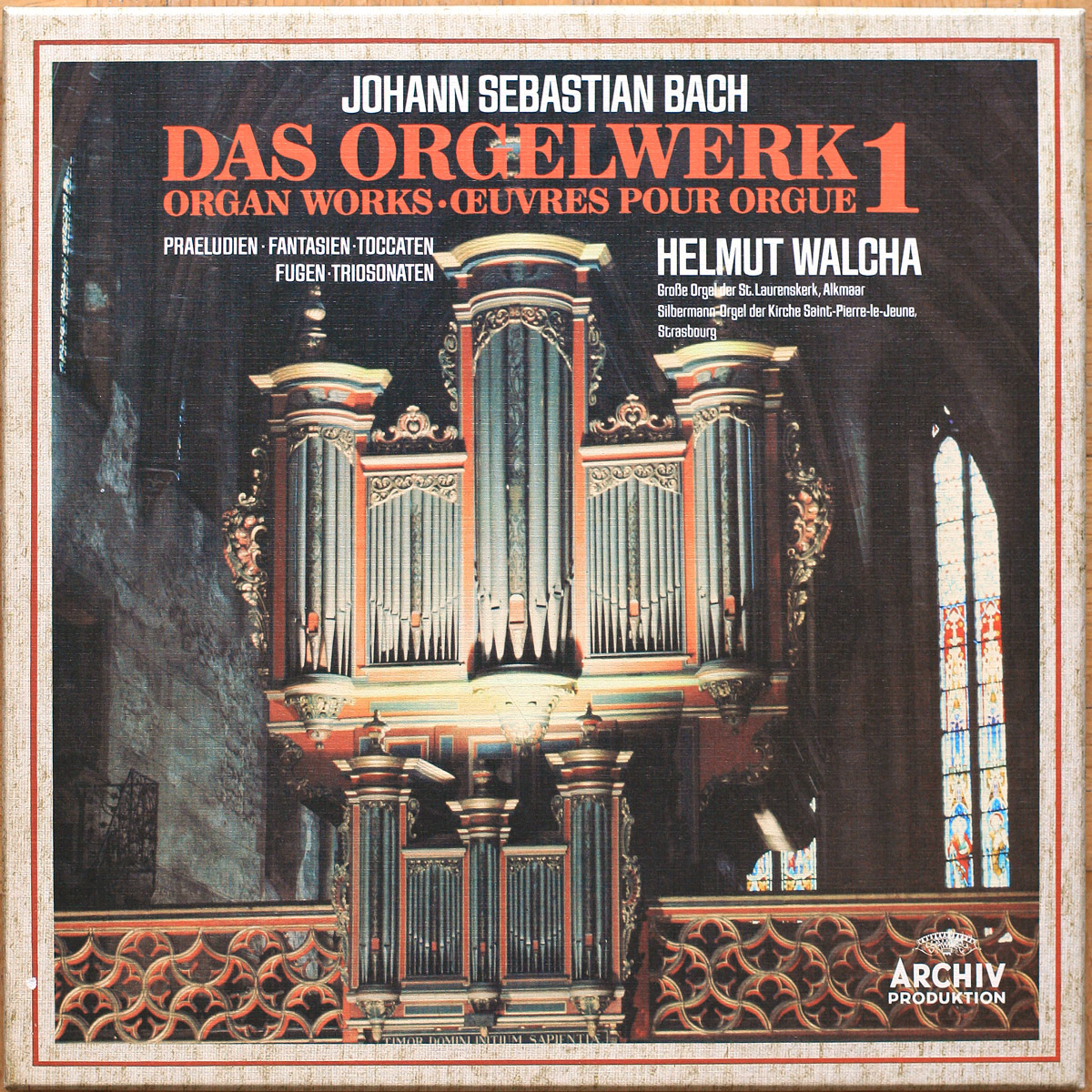 Bach • Œuvres pour orgue • Das Orgelwerk • Works for organ • Vol. 1 • Praeludien • Fantasien • Toccaten • Fugen • Triosonaten • Archiv Produktion 2722 002 • Helmut Walcha