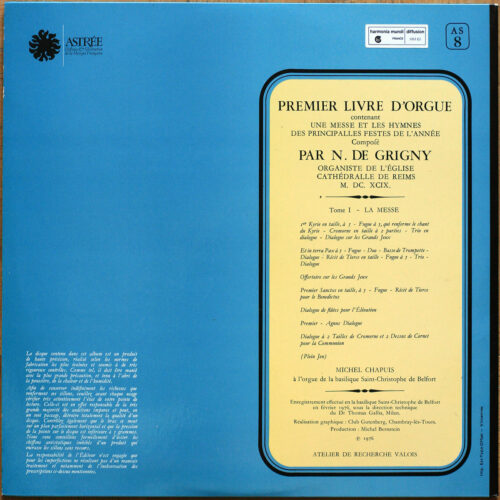 De Grigny • Premier livre d'orgue • Tome 1 • La messe • Astrée AS 8 • Michel Chapuis