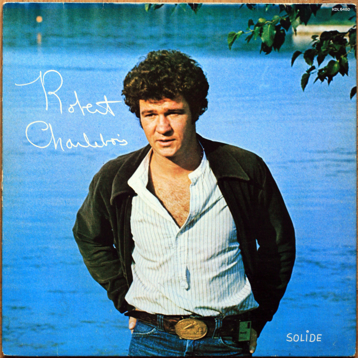 Robert Charlebois • Solide • RCA KDL 6480