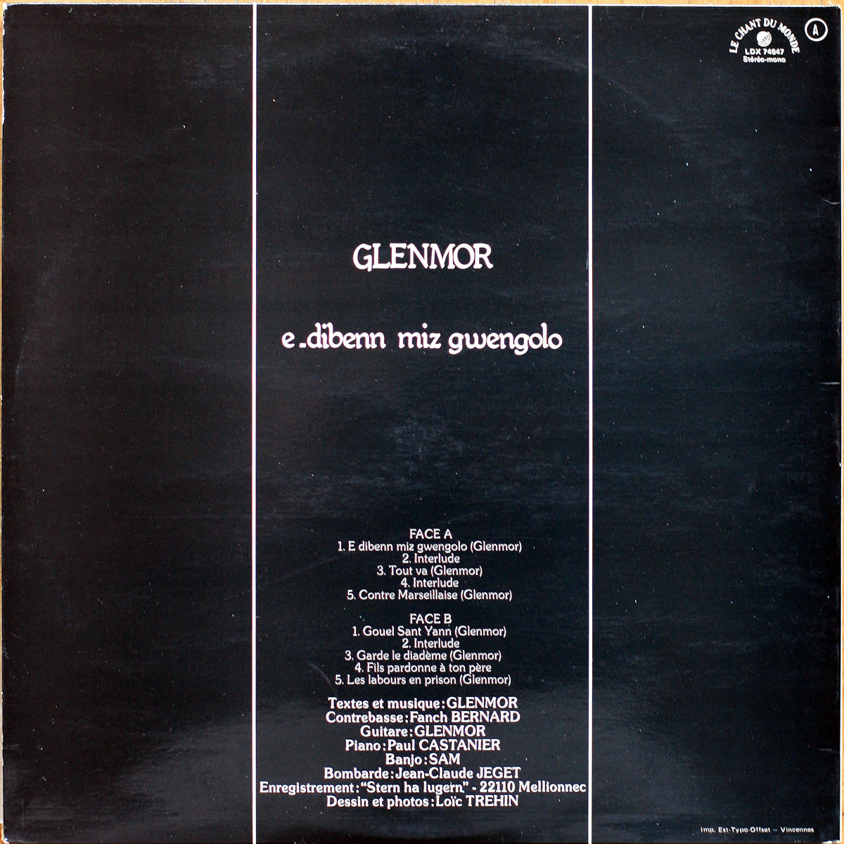 Glenmor • E-Dibenn Miz Gwengolo (Le dernier jour de septembre) • Le Chant Du Monde LDX 74647