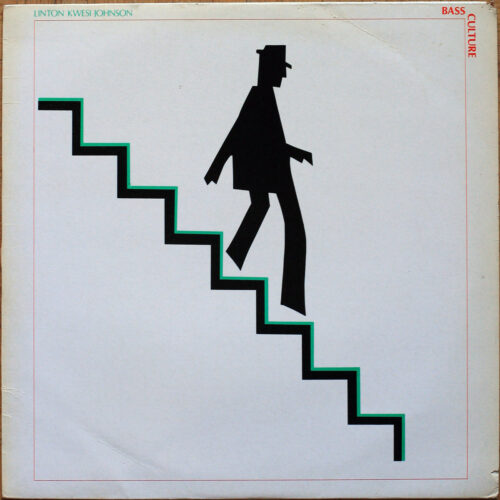 Linton Kwesi Johnson • Bass Culture • Island Records ILPS 9605