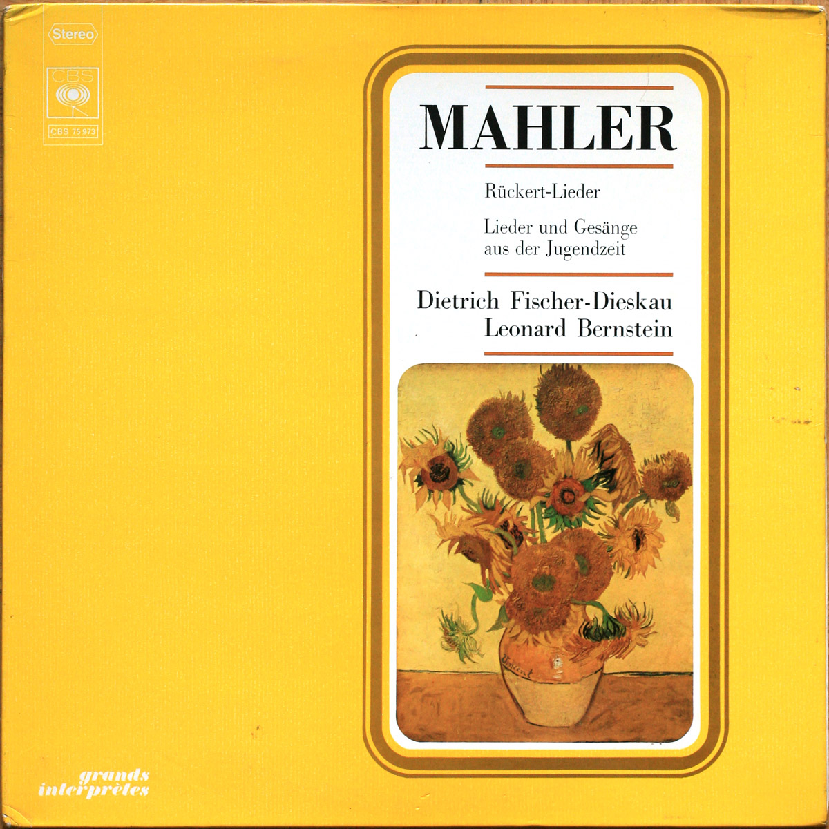 Mahler • Rückert-Lieder – Lieder Und Gesänge Aus Der Jugendzeit • CBS 75 973 • Dietrich Fischer-Dieskau • Leonard Bernstein