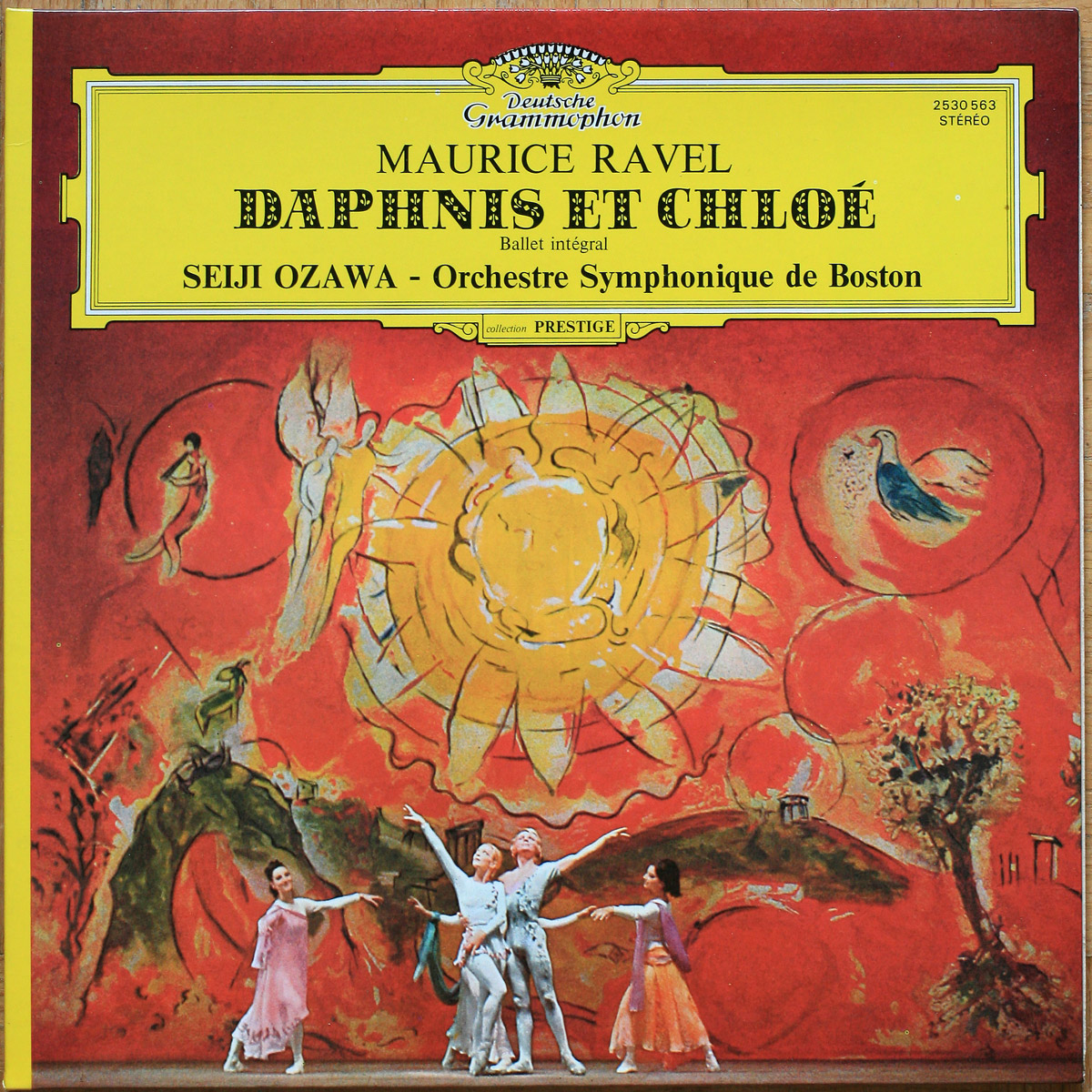 Ravel • Daphnis et Chloé – Ballet intégral • DGG 2530 563 • Tanglewood Festival Chorus • Boston Symphony Orchestra • Seiji Ozawa