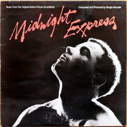 Giorgio Moroder • Midnight Express • Alan Parker • BO • Motion picture soundtrack • Casablanca CB 71035