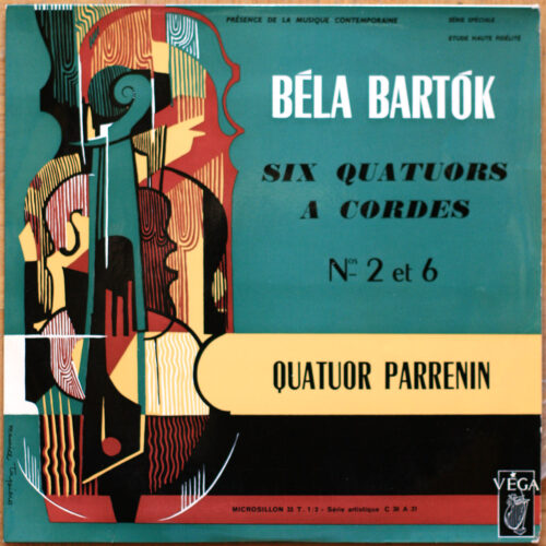 Bartók • Quatuors à cordes n° 2 & 6 • String quartet No. 2 & 6 • Streichquartett Nr. 2 & 6 • Vega C 30 A 31 • Quatuor Parrenin