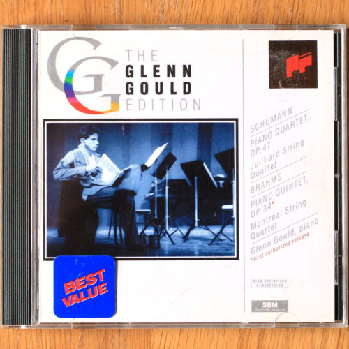 The Glenn Gould Edition • Schumann – Quatuor (Op. 47) • Brahms – Quintette (Op. 34) • Sony SMK 52 684 • Juilliard String Quartet • Montreal String Quartet • Glenn Gould