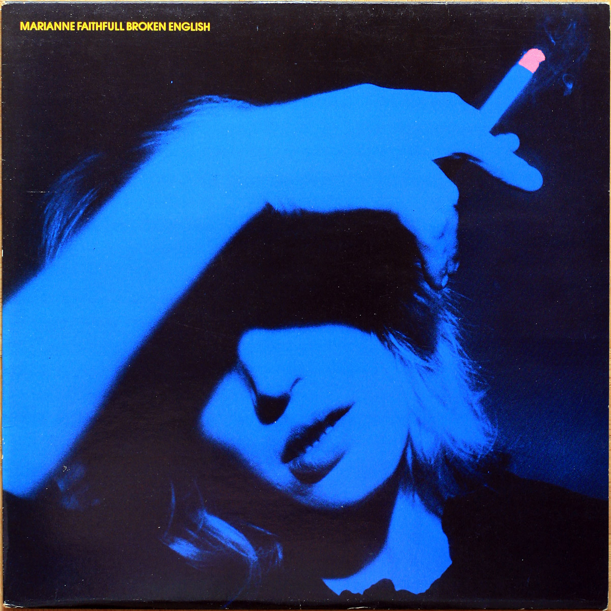 Marianne Faithfull • Broken English • Island Records 9123 052