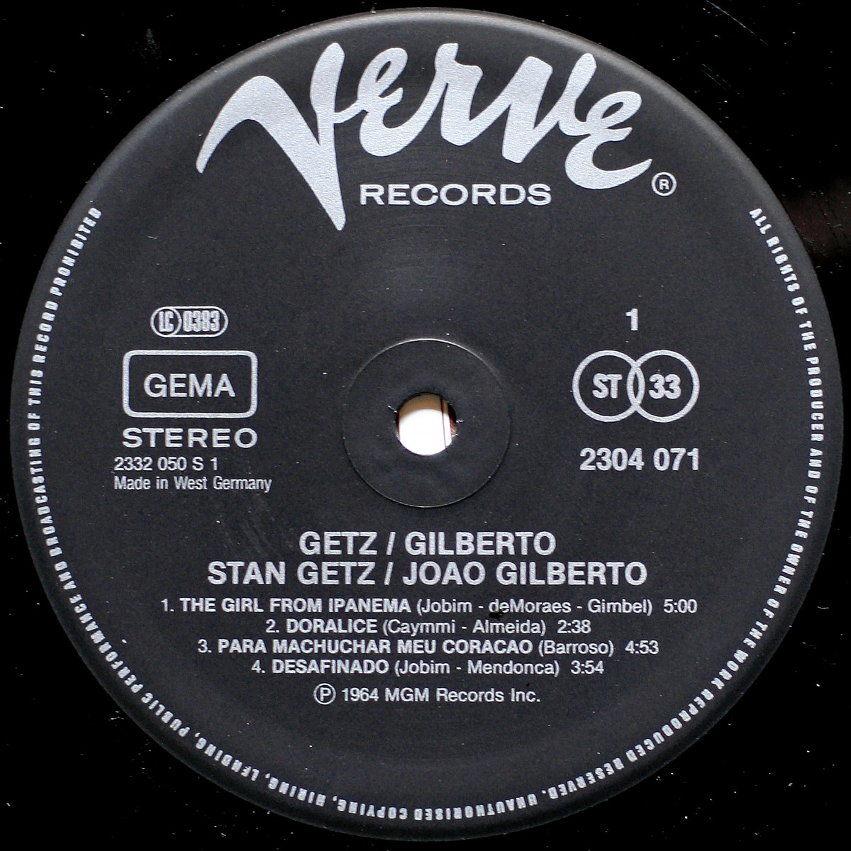 Stan Getz & João Gilberto featuring Antonio Carlos Jobim • Verve Records 2304 071 Germany • The girl from Ipanema • Desafinado • Corcovado