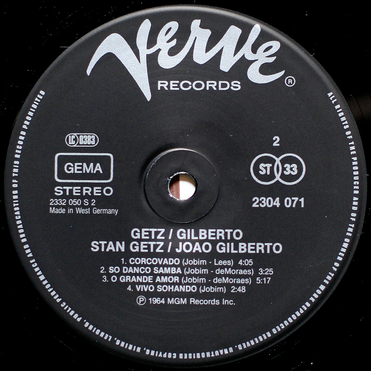 Stan Getz & João Gilberto featuring Antonio Carlos Jobim • Verve Records 2304 071 Germany • The girl from Ipanema • Desafinado • Corcovado