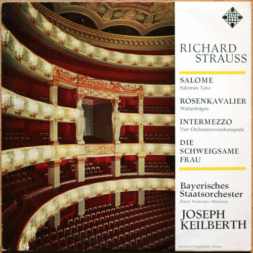 Strauss • Salome • Rosenkavalier • Intermezzo • Die schweigsame Frau • Telefunken LT 43 085 • Bayerisches Staatsorchester München • Joseph Keilberth