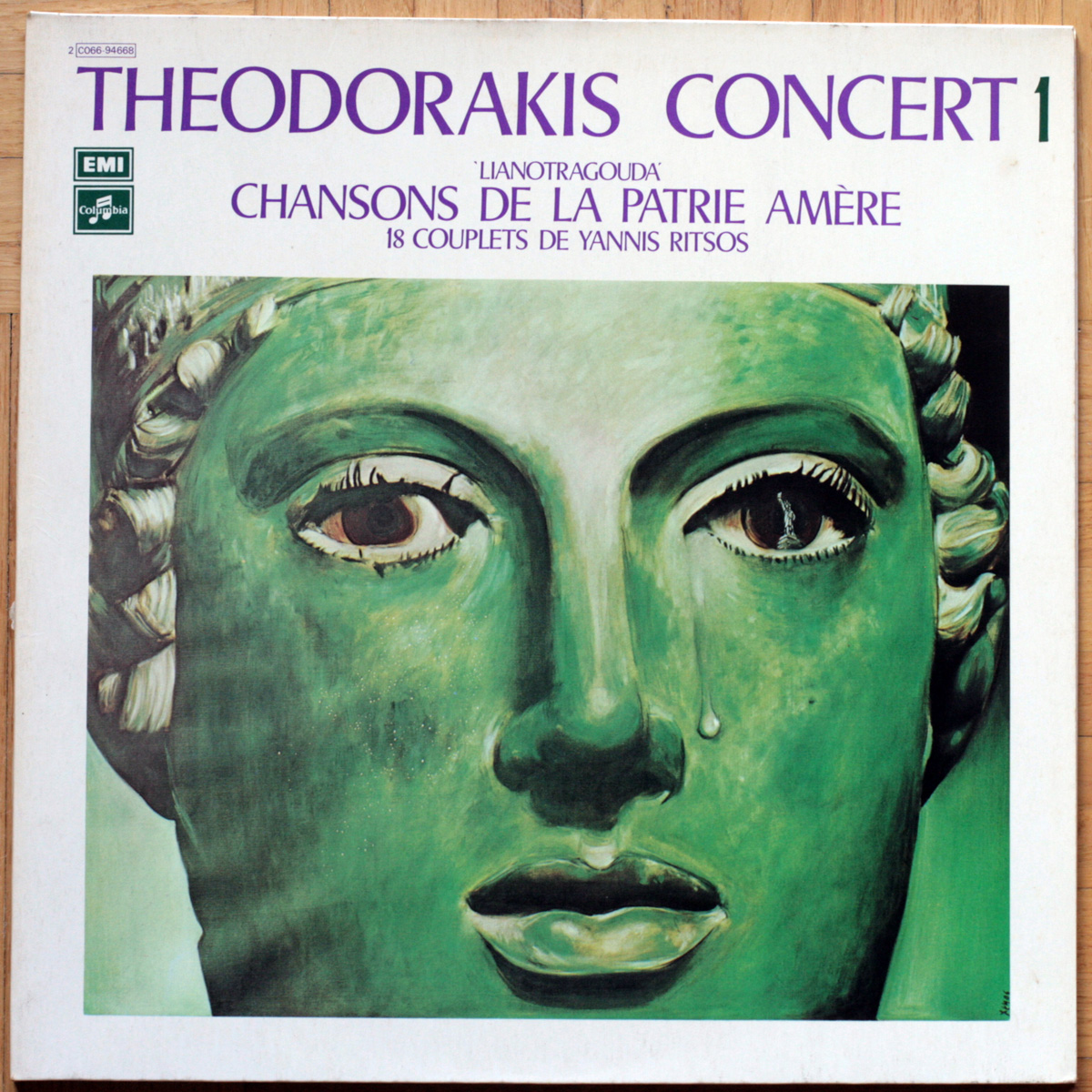 Mikis Theodorakis ‎• Concert 1 • Lianotragouda (Chansons de la patrie amère) • EMI 2C 066-94668 • Petros Pandis • Maria Farandouri • Afroditi Manou • Achileas Kostoulis
