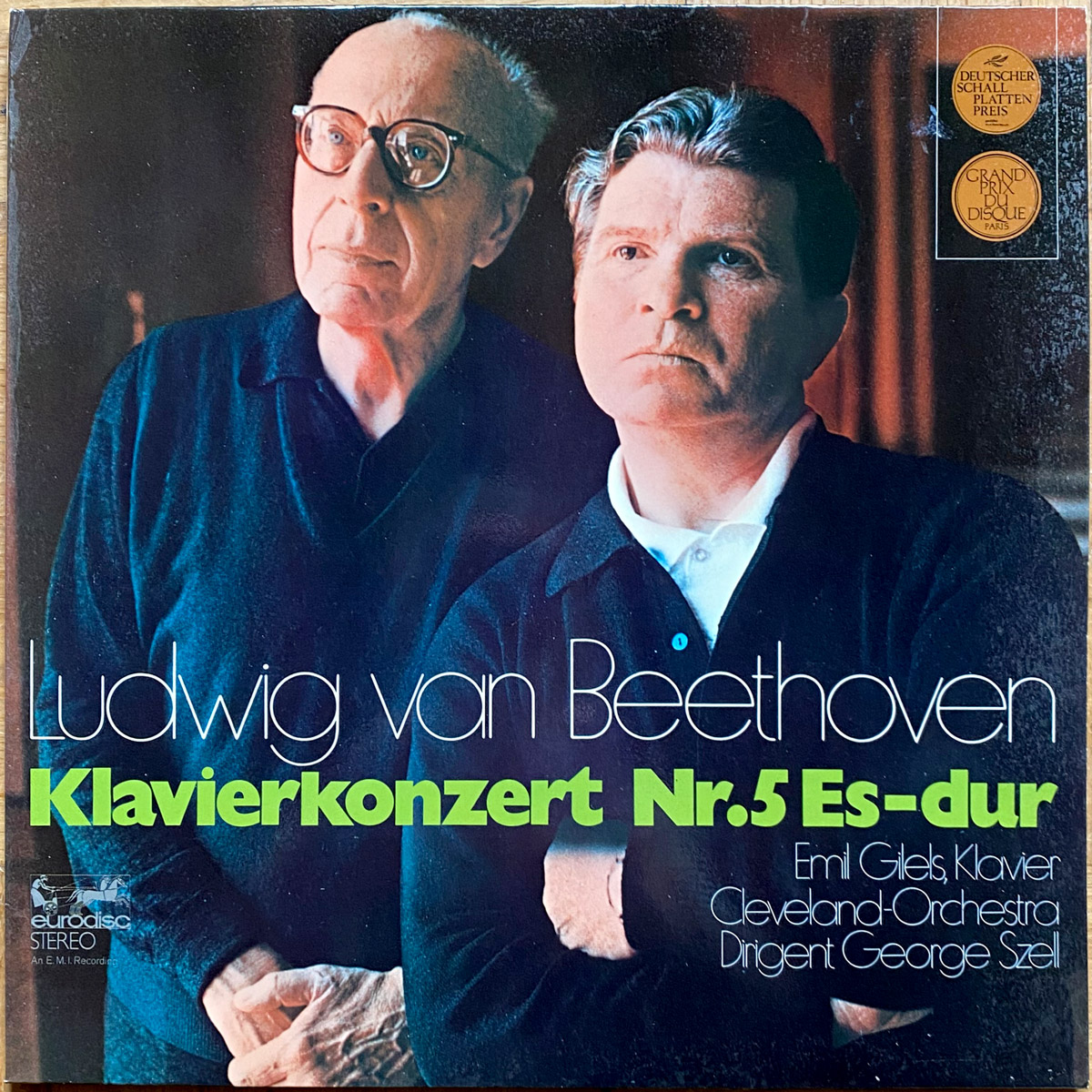 Beethoven • Concerto pour piano n° 5 "L'Empereur" • Klavierkonzert Nr. 5 • Piano concerto No. 5 "Emperor" • Eurodisc 80 976 MK • Emil Gilels • The Cleveland Orchestra • George Szell