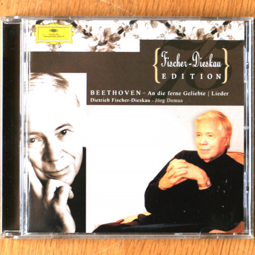 Beethoven • An die ferne Geliebte • Lieder • 3 Gesänge • DGG 463 507-2 • Dietrich Fischer-Dieskau • Jörg Demus