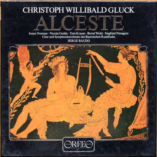 Gluck • Alceste • Orfeo S 027823 F • Jessye Norman • Nicolai Gedda • Tom Krause • Bernd Weikl • Symphonieorchester des bayerischen Rundfunks • Serge Baudo