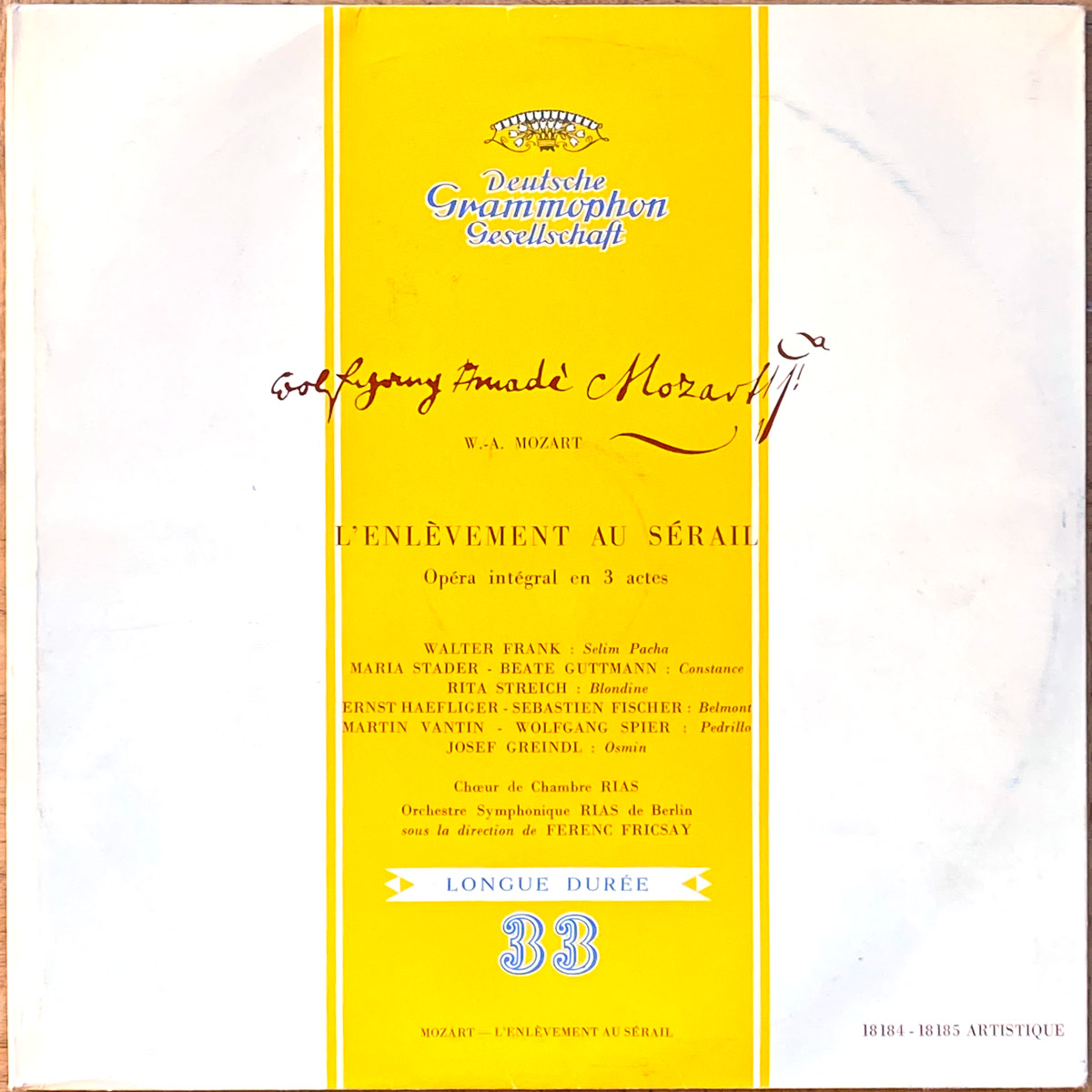 Mozart • Die Entführung aus dem Serail • L'enlèvement au sérail • DGG 18184/185 • Rita Streich • Maria Stader • RIAS-Symphonie-Orchester Berlin • Ferenc Fricsay